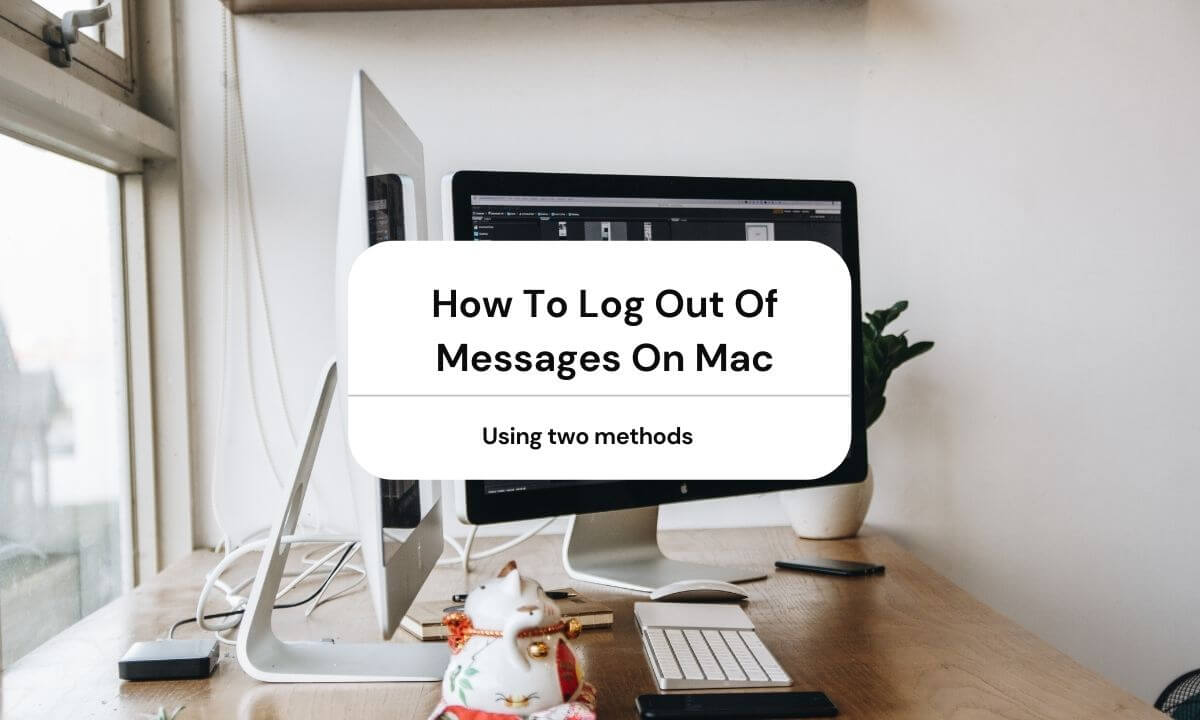 how to log out of messages on mac from iphone