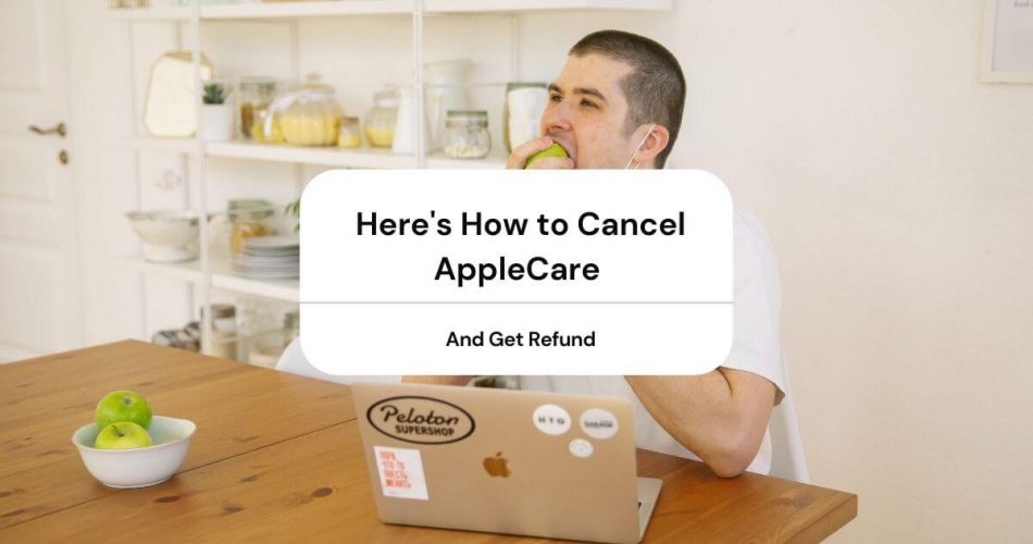 How to Cancel AppleCare