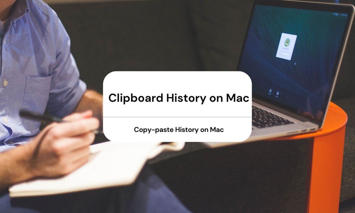 how to retrieve copy and paste history mac