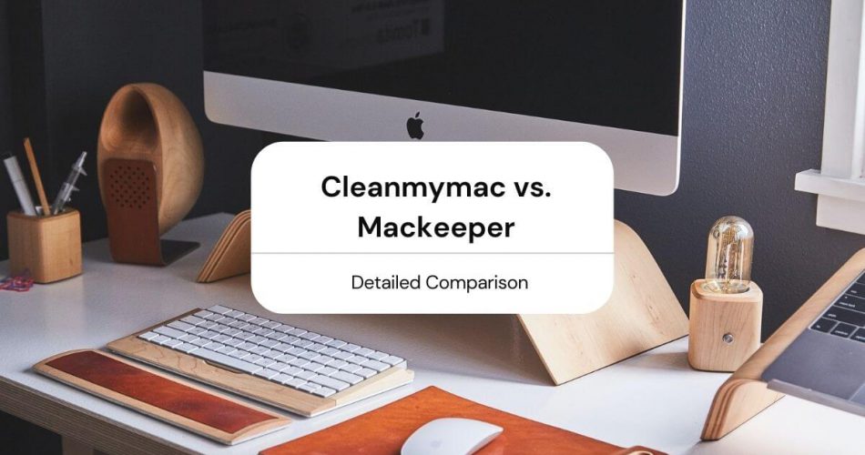 Cleanmymac vs Mackeeper