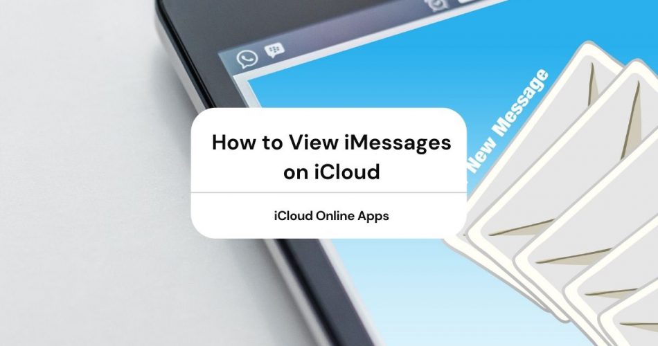 how to view imessages on icloud